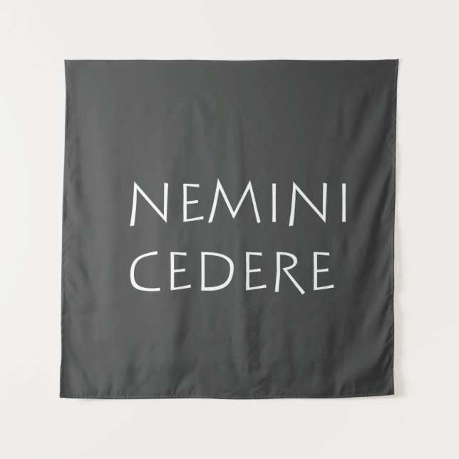 Nemini cedere tapestry (Front)