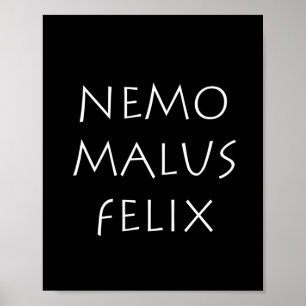 Nemo malus felix poster
