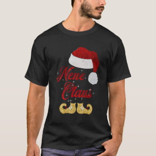 Nene Claus Matching Family Group Christmas X-Mas G T-Shirt