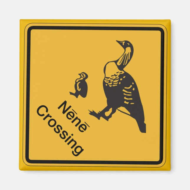 Nene Crossing, Traffic Warning Sign, Hawaii, USA Magnet (Front)
