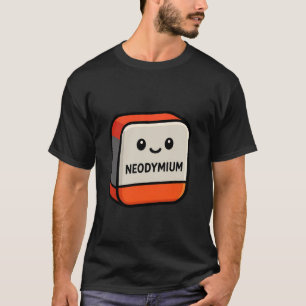 Neodymium Nd Periodic Table Element Magnetic Power T-Shirt