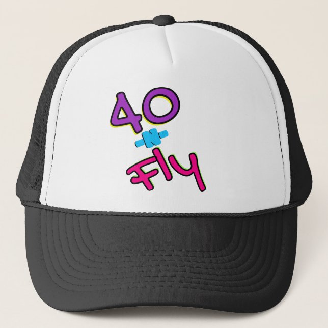 Neon 80's Retro 40&Fly Hip Hop 40th Birthday Trucker Hat (Front)