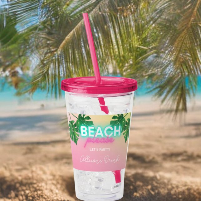 Neon Beach Please Bachelorette Party Personalised Acrylic Tumbler (Creator Uploaded)