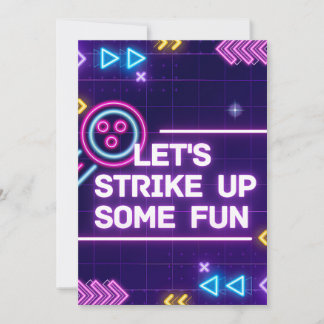 Neon Bowling Strike Up Some Fun Birthday  Invitation