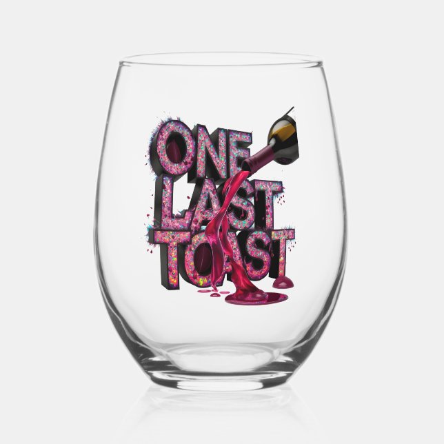 Neon Cheers: One Last Toast Stemless Wine Glass (Front)