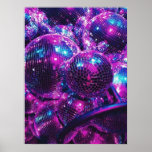 Neon Colour Disco Ball Poster<br><div class="desc">Disco Balls In pink,  blue and purple neon reflective colours.</div>