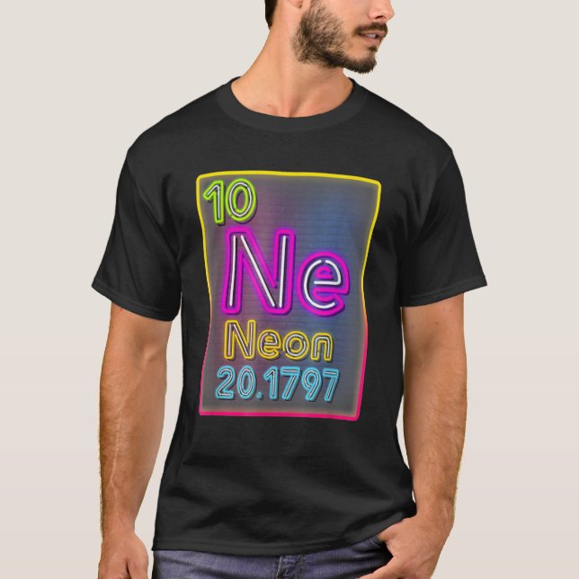 Neon Element Of The Chemistry Periodic Table For S T-Shirt (Front)