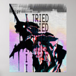 Neon Genesis Evangelion  Unit One  I Tried Poster