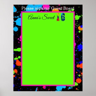 Neon Glow Paint Splatter Sweet 16 Guest Board Poster