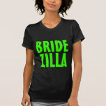Neon green Bridezilla t shirt for bride to be<br><div class="desc">Cute Neon green Bridezilla t shirt for bride to be. Funny tee for wedding,  bridal or bachelorette party. Marriage humour.</div>