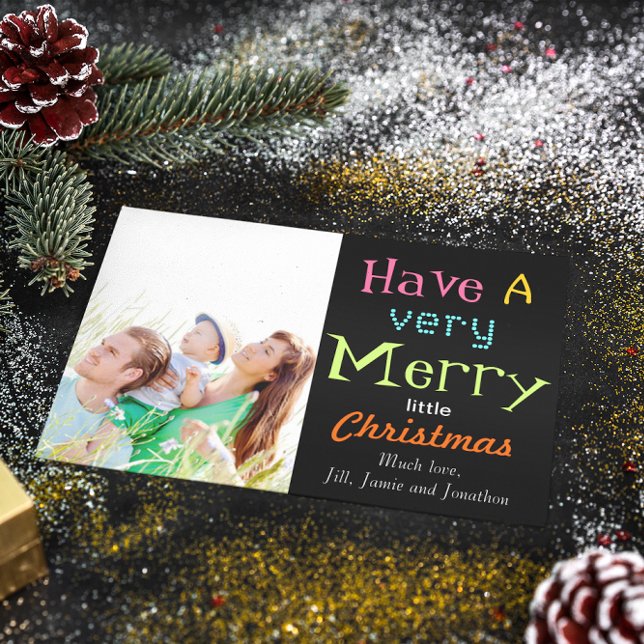 Neon Have A Merry Little Christmas Photo Card (Creator Uploaded)