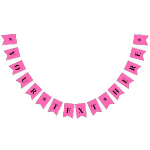 Neon Hot Pink Solid Colour Custom Bunting