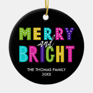 Neon Merry and Bright Ceramic Ornament