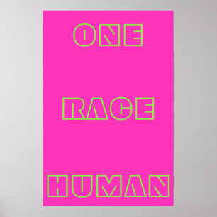 Neon One Race Human Quote Text Poster