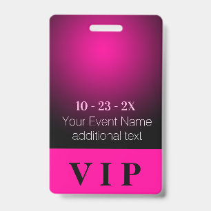 Neon Pink and Black Gradient VIP Event ID Badge