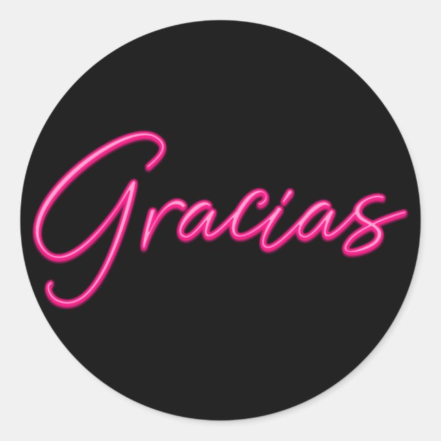 Neon Pink Glow Spanish Gracias Thank You Classic Round Sticker (Front)