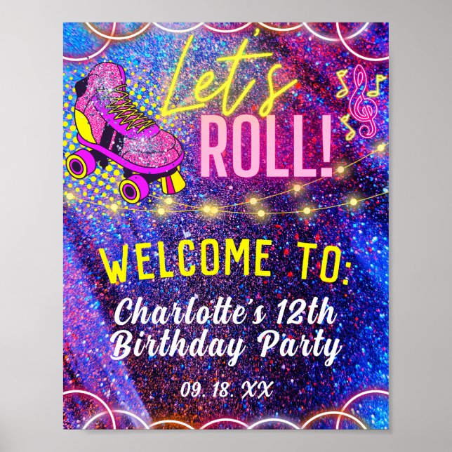 Neon Pink Let's Roll Roller Skating Party Welcome Poster (Front)