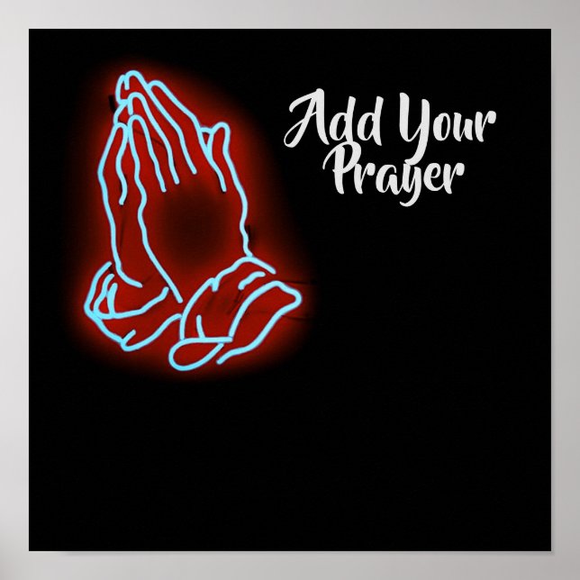 Neon Praying Hands Personalise or Customise Poster (Front)