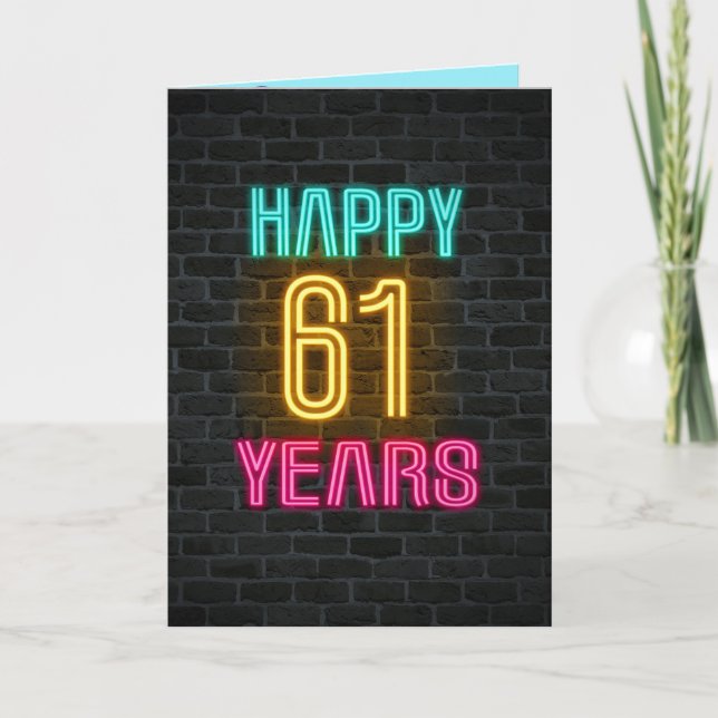Neon sign on brick for 61st birthday card (Front)