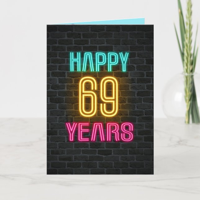 Neon sign on brick for 69th birthday card (Front)