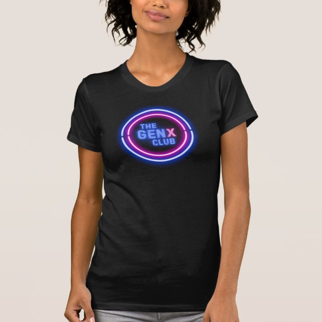 Neon Sign THE GEN X CLUB T-Shirt (Front)
