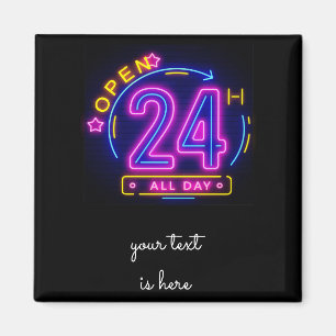 Neon Stores open 24-hour Cling Templet Magnet