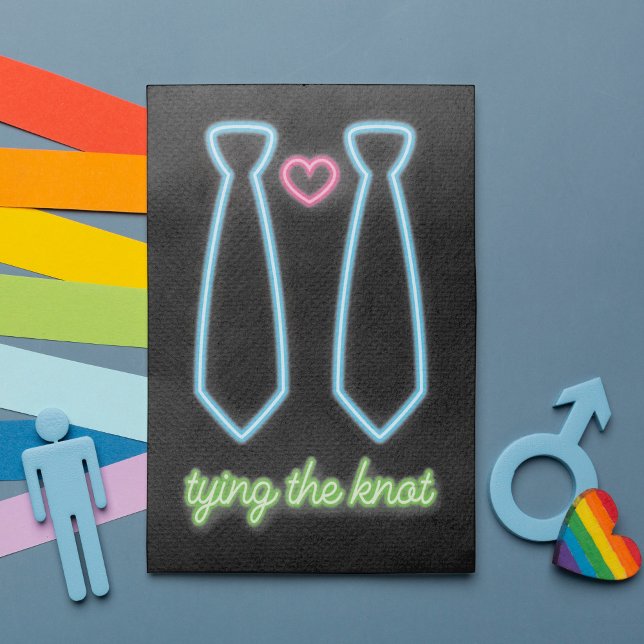 Neon Tying The Knot Gay Wedding Invitation (Featuring fabulous faux neon lights in two neck ties and a heart. Ideal for your magnificent wedding)