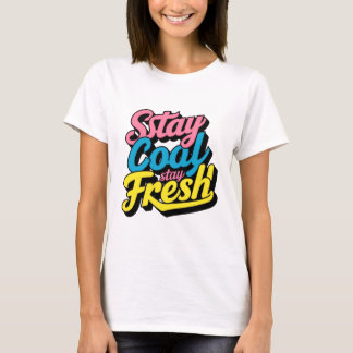 Neon Vibes: Stay Cool, Stay Fresh T-Shirt