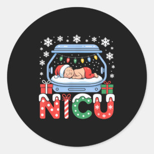 Neonatal Intensive Care Unit Xmas Funny Nicu Nurse Classic Round Sticker