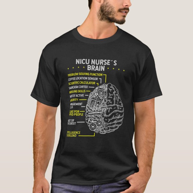 Neonatal Nurse Brain Nicu Nurse Brain Premature Ba T-Shirt (Front)