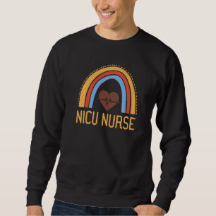 Neonatal Nurse ICU Newborn Rainbow NICU Nurse Sweatshirt