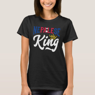 Nepalese King Nepalese Nepal Nepalese Flag T-Shirt