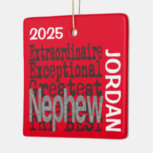 Nephew Extraordinaire CUSTOM Ceramic Ornament