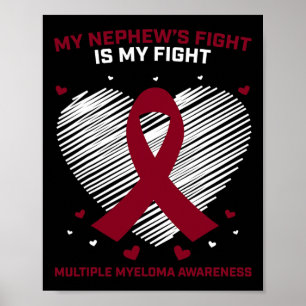 Nephew Multiple Myeloma Awareness Products Gift Bl Poster