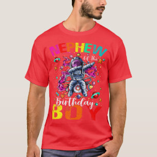 Nephew Of The Birthday Boy Astronaut Boy Space The T-Shirt
