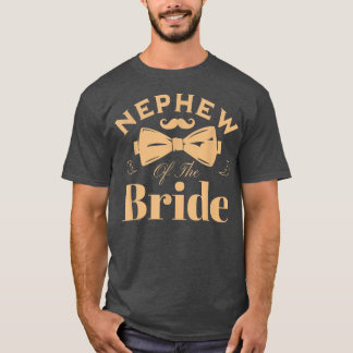 Nephew of the Bride Family Bridal Bachelorette Par T-Shirt