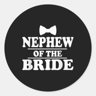 Nephew Of The Bride Wedding Party Classic Round Sticker