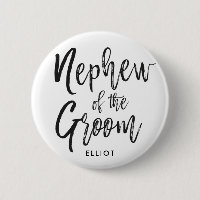 Nephew of the Groom | Script Wedding Button