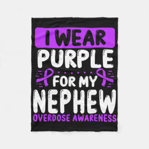 Nephew Purple Ribbon Aunt Uncle Overdose Awareness Fleece Blanket
