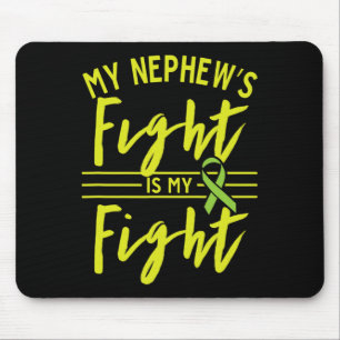 Nephew's Fight Is My Fight Kidney Disease Awarenes Mouse Pad