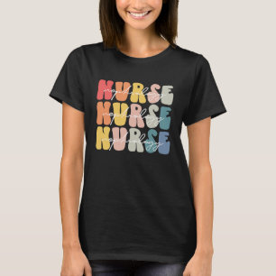 Nephrology Nurse Life Groovy Nephrology Nurse Week T-Shirt