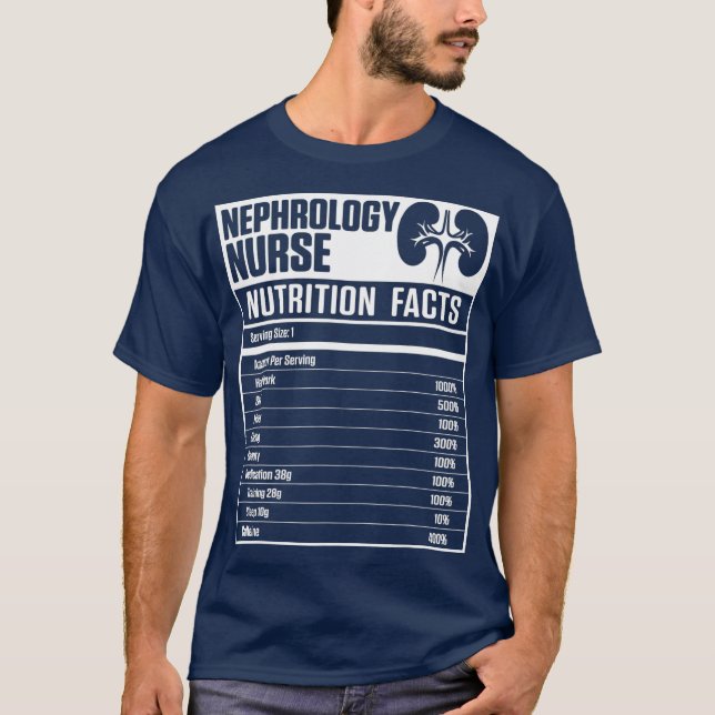 Nephrology Nurse Nutrition Dialysis Nursing T-Shirt (Front)