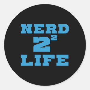 Nerd 4 Life - Funny Pi Day Math Student Gift Classic Round Sticker