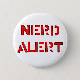 Nerd Alert 6 Cm Round Badge