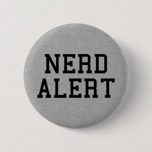 Nerd Alert Funny Quote 6 Cm Round Badge