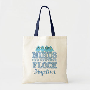 Nerd Birds Funny Nirds of a Feather Flock Together Tote Bag