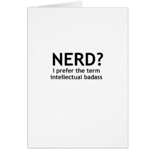 Nerd? Funny, geeky design