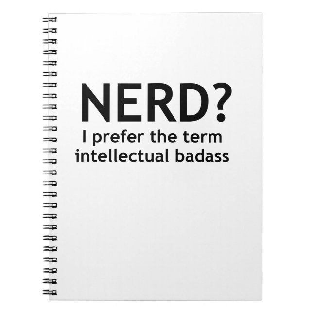 Nerd? Funny, geeky design Notebook (Front)