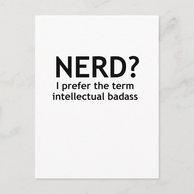 Nerd? Funny, geeky design Postcard (Front)