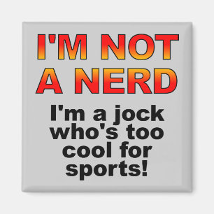 Nerd Jock Funny Fridge Magnet Refrigerator